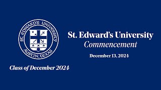 St Edwards University Class of 2024 Fall Commencement [upl. by Nunes319]