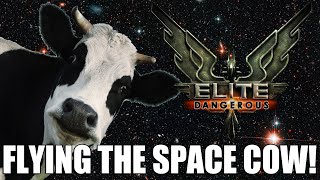 Elite Dangerous  Type9 Trading  Flying The Space Cow [upl. by Surazal]