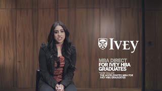 Accelerated MBA for Ivey HBA Graduates Meet Alysha Murji HBA 14 MBA 18 [upl. by Tteve]