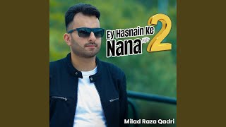 Ey Hasnain Ke Nana 2 [upl. by Ehcrop]