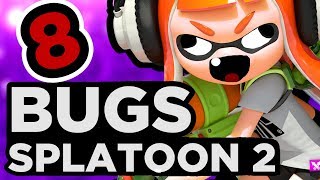 8 BUGS SUR SPLATOON 2 [upl. by Slosberg]