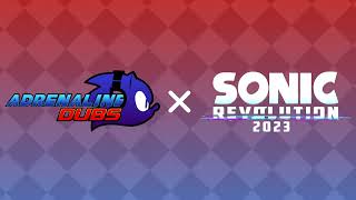 Adrenaline Dubs  Sonic Revolution Digital 2023  Full Panel [upl. by Chapnick]