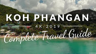 KOH PHANGAN Complete CINEMATIC TRAVEL GUIDE 2019  10 AWESOME TIPS 4K [upl. by Norina255]