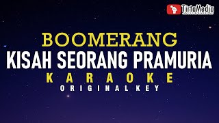 kisah seorang pramuria  boomerang karaoke [upl. by Fuhrman]