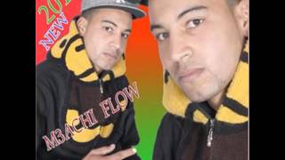 M3achi Flow  Hahouwa M3achi Flow  Tanbghik TalMout 2012 [upl. by Htebyram]