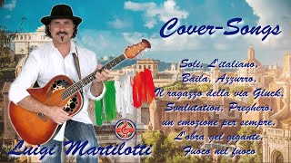 Best Italian CoverSongMix  Luigi Martilotti [upl. by Byrom574]