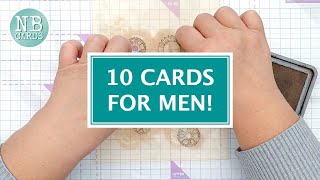 TEN Clean and Simple Cards FOR Not Just MEN 2024235 [upl. by Akcinahs]