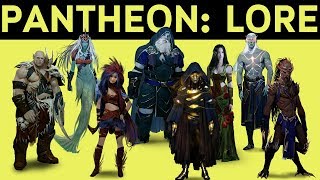 PANTHEON RISE OF THE FALLEN  LORE OVERVIEW [upl. by Ahsitauq750]