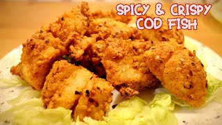 Fried Fish  Crispy amp Spicy Cod [upl. by Mccall]