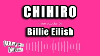 Billie Eilish  Chihiro Karaoke Version [upl. by Holly-Anne501]