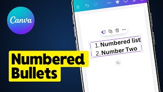 How to Add Numbered List on Canva Mobile [upl. by Yelrebma735]