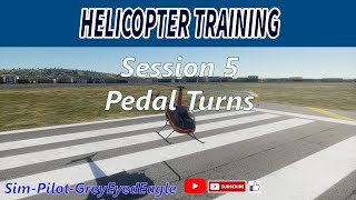 Helicopter Training Session 5 Pedals Turns Desktop Helicopter Flight Simulators [upl. by Oicelem384]