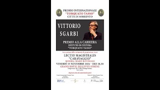 Vittorio Sgarbi  Premio alla Carriera Torquato Tasso Città di Sorrento  Sorrento 15122024 [upl. by Irmo]