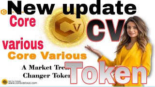 New update Core various CV Token video CVToken Core CryptoToken [upl. by Aday]