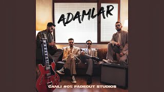 Adamlar  FadeOut Studios – Öyle Bir Geçer Official Audio [upl. by Jessalin]