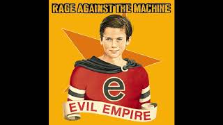 R̲age A̲gainst̲ th̲e M̲achine  Evil Empire Full Album [upl. by Annahtur]