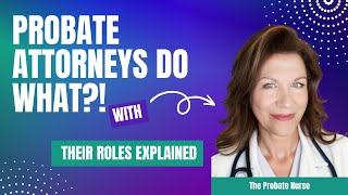 What Do Probate Attorneys Actually Do Their Role Explained probateattorney probatelawyer [upl. by Solohcin775]