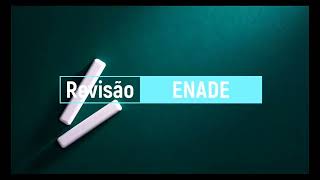 Revisão ENADE  Questão 11 do ENADE 2017 [upl. by Nosac]