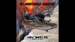 Scarecrow Adams  How Bout Us Bringin the Love feat Pauli Carman of Champaign [upl. by Ladnor]