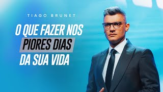 O SEU PIOR MOMENTO PODE SER O COMEÇO DE TUDO  TIAGO BRUNET [upl. by Kyl]