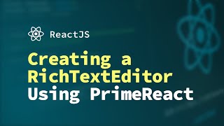 Create a RichText Input in React With Customized Toolbar Template  ReactJS [upl. by Yelyk]