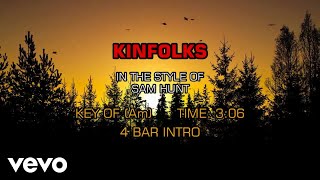 Sam Hunt  Kinfolks Karaoke [upl. by Whittaker]