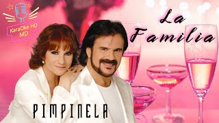 LA FAMILIA  DÚO PIMPINELA KaraOke HD [upl. by Embry]