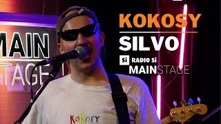 RADIO Si MAIN STAGE  KOKOSY  Silvo [upl. by Berthe]