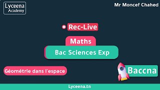 🟢Bac Sciences Exp  Maths  Géométrie dans lespace [upl. by Eiggep]