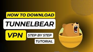 how to download tunnelbear vpn  tunnelbear vpn [upl. by Armstrong]