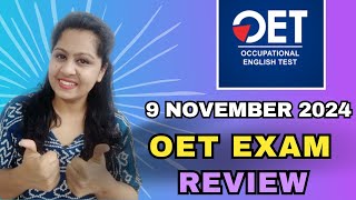 9 NOVEMBER 2024 OET EXAM REVIEW IntrospectionComplete Question paper 9nov2024oetexam oet [upl. by Ramas]