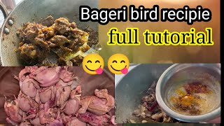 आज अंकिता ने बगेरी बनाया  bageri bird recipie  bageri bird kaise banate hi ankitakiduniya [upl. by Nomannic]