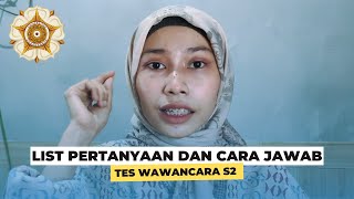 BOCORAN PERTANYAAN DAN TIPS LOLOS WAWANCARA S2 2024 [upl. by Elleunamme]