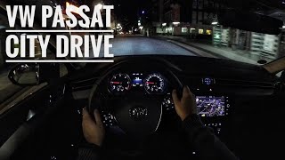 VW Passat 20 TDI 2018  POV City Drive at night [upl. by Akiem]