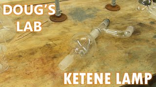 Acetic Anhydride Part 1 The Ketene Lamp [upl. by Notanhoj]