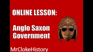 GCSE History  Saxons and Normans Anglo Saxon Government [upl. by Gavan832]