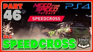 46【ニードフォースピード ペイバック：NEED FOR SPEED PAYBACKPS4】DLC SPEED CROSS【実況】 [upl. by Chelsy12]