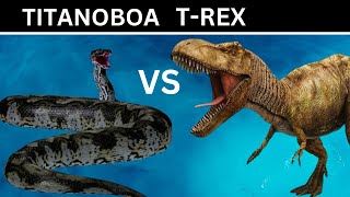 Titanoboa VS TRex [upl. by Akinahc]