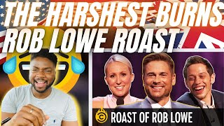 🇬🇧BRIT Reacts To THE FUNNIEST BURNS FROM THE ROB LOWE ROAST [upl. by Owena]