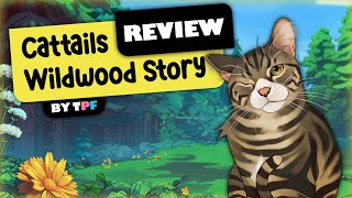 Full Review of CATTAILS A WILDWOOD STORY  1 year and counting as a kitty cat [upl. by Hakim210]