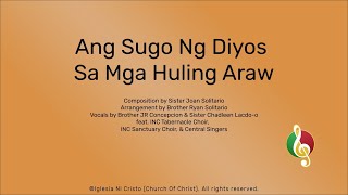 Ang Sugo Ng Diyos Sa Mga Huling Araw [upl. by Nicolai]