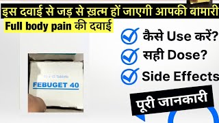 Febuget 40mg TABLET uses  price  composition  dose  side effects  review  in hindi [upl. by Noraf700]