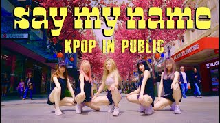 KPOP IN PUBLIC CHALLENGE HYOLYN 효린  SAY MY NAME 쎄마넴 dance cover by PLAY Dance Australia [upl. by Geiss]