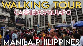 WALKING TOUR AT CARRIEDO ST QUIAPO MANILA PHILIPPINES walkingtour [upl. by Melamed]