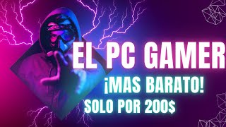 Compre el pc mas barato de Compra Gamer  200 mil pesos en 2024 [upl. by Ayenat]