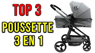 🥇 TOP3 ► Meilleure POUSSETTE 3 en 1 2021 ✅ [upl. by Mackey]