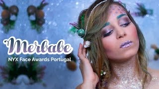 ✮ MERBABE ✮ NYX FACE AWARDS PORTUGAL [upl. by Lala]