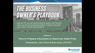 1 How to Prepare a Business to Maximize Value [upl. by Erdnaek]