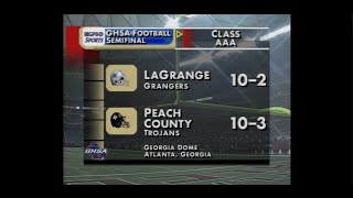 GHSA 3A Semifinal Peach County vs LaGrange  Nov 25 2005 [upl. by Richmound785]