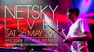 Netsky  Come Alive Live from Ancienne Belgique [upl. by Deenya324]